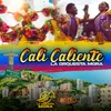 About Cali Caliente Song