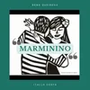 About Marminino Song
