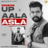 About UP Aala Asla Song