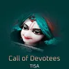 About Call of Devotees Song