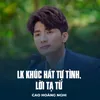 LK Khúc Hát Tự Tình, Lời Tạ Từ