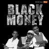 About Black Money Song