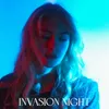 About Invasion Night Song