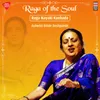 Raga of the Soul - Raga Nayaki Kanhada - Tala Ektala