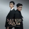 About Sau Khi Rời Xa Song