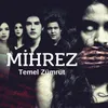 About Mihrez Song