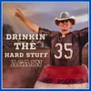 About Drinkin' the Hard Stuff Again Song