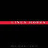 About Linea Rossa Song