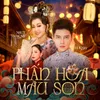 About Phấn Hoa Màu Son Song