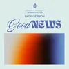 About Good News (feat. Todd Galberth) Song