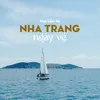 Nha Trang Ngày Về