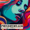 About Psychedelics Song