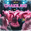About Chakilaki Song
