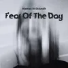 Fear Of The Day