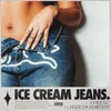 About Ice Cream Jeans Song