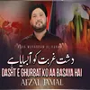 Dasht E Gurbat Ko Aa Basaya Hai