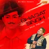 About Bhagat Singh Song