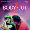 Body Cut
