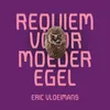 About Requiem Voor Moeder Egel Song