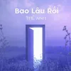 Bao Lâu Rồi