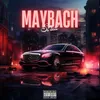 About MAYBACH Song