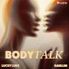 About Body Talk Song