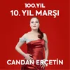 About 100. Yıl: Onuncu Yıl Marşı Song