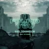 About I Found You Song