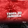 TROPA DO JAMAICA