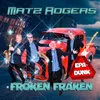 About Fröken Fräken-EPA Song