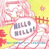 About Hello Hello! (with LAGHEADS) Song