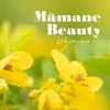 About Mamane Beauty Song