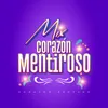 About Mix Corazón Mentiroso: Por Un Rato / Mentiras / Corazón Mentiroso Song