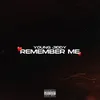 About Remember Me Song