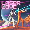 About Laser Love Song