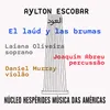 About El Laúd Y Las Brumas Song