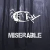 About Miserable Song