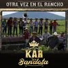 About Otra Vez en el Rancho Song