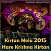 Kirtan Mela 2015 Hare Krishna Kirtan