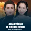 LK Phận Trời Ban, Ra Giêng Anh Cưới Em