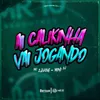 About AI CALIKINHA VAI JOGANDO Song