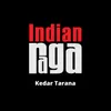 Kedar Tarana - Kedar - Teen Taal