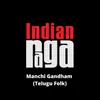 About Manchi Gandham Song