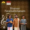 About Bhavaye Paramathmanam - Arabhi - Tala Adi Song