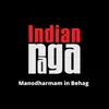 Manodharmam in Behag - Behag - Teen taal