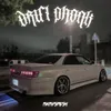 DRIFT PHONK