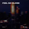 About Feel So Close Song