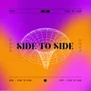 About Side to Side Song