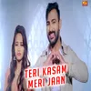 Teri Kasam Meri Jaan