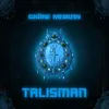 About Talisman Song
